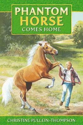 Phantom Horse Comes Home 1