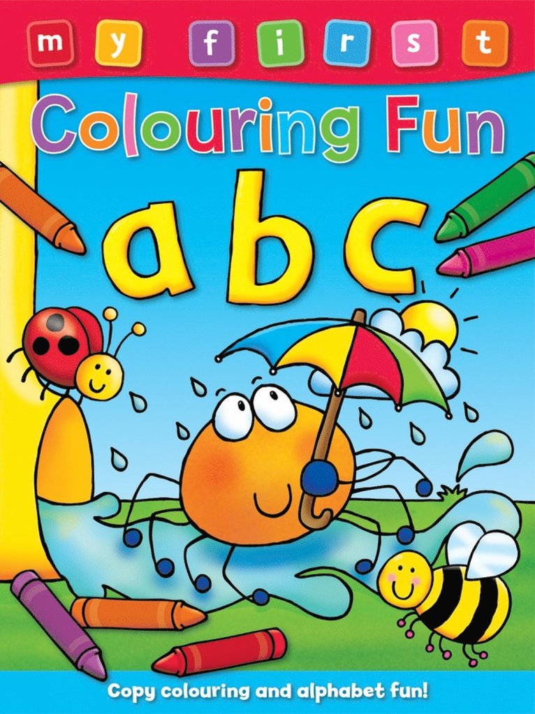 My First Colouring Fun: ABC, Häftad