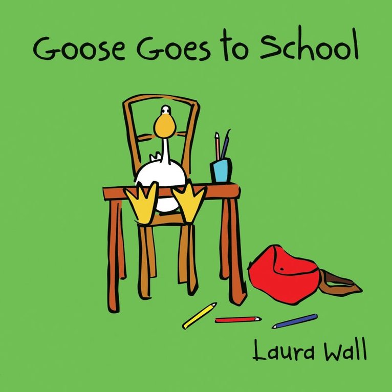 Goose Goes to School 1