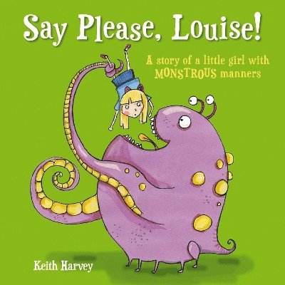 Say Please, Louise 1