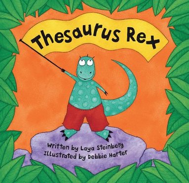 Laya Steinberg - Thesaurus Rex, Häftad