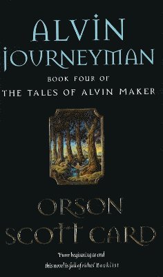 Orson Scott Card, Orson Scott Card - Alvin Journeyman, Häftad