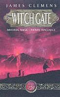 James Clemens - Wit'ch Gate, Häftad