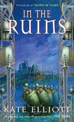 Kate Elliott - In The Ruins, Häftad