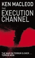 Ken MacLeod - Execution Channel, Häftad