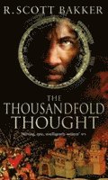 R. Scott Bakker - Thousandfold Thought, Häftad