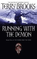 Terry Brooks - Running With The Demon, Häftad