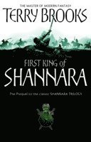 bokomslag The First King Of Shannara