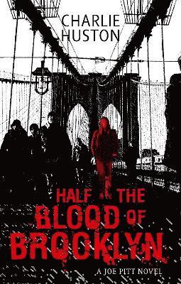Half The Blood Of Brooklyn 1