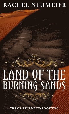 bokomslag Land Of The Burning Sands