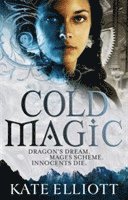Kate Elliott - Cold Magic, Häftad