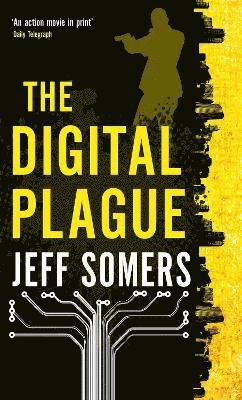 The Digital Plague 1