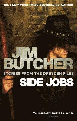 Jim Butcher - Side Jobs: Stories From The Dresden Files, Häftad
