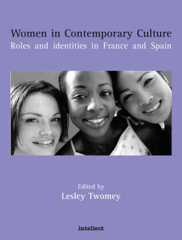 Lesley Twomey - Women in Contemporary Culture, Inbunden