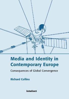 bokomslag Media and Identity in Contemporary Europe