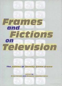 bokomslag Frames and Fictions on Television