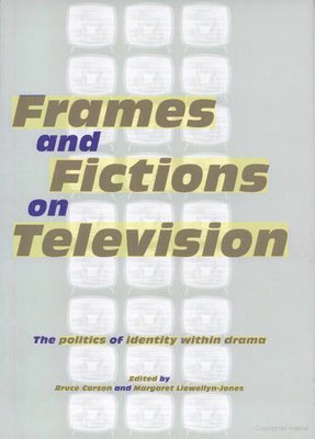 Frames and Fictions on Television 1