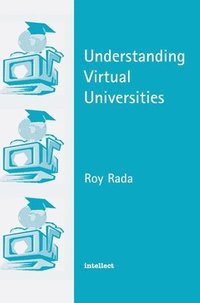 bokomslag Understanding Virtual Universities