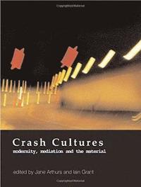 bokomslag Crash Cultures