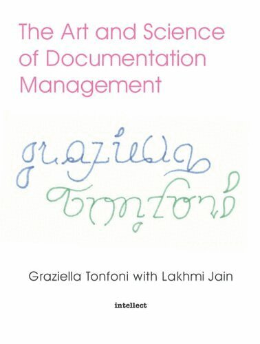 Lakhmi Jain, Graziella Tonfoni - The Art and Science of Documentation Management, Häftad