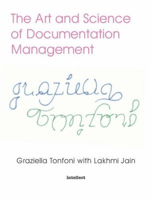 The Art and Science of Documentation Management 1