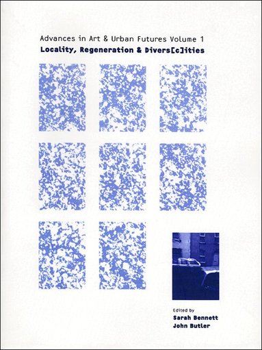 Sarah Bennett - Locality, Regeneration and Divers(c)ities, Häftad