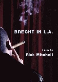 bokomslag Brecht in L.A.