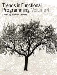 bokomslag Trends in Functional Programming Volume 4