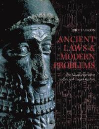 bokomslag Ancient Laws and Modern Problems