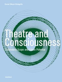 bokomslag Theatre and Consciousness