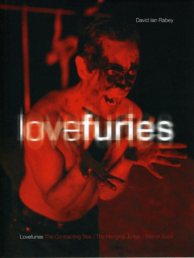 David Ian Rabey - Lovefuries, Häftad