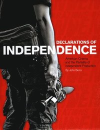 bokomslag Declarations of Independence