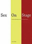 bokomslag Sex on Stage