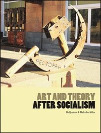 bokomslag Art and Theory After Socialism