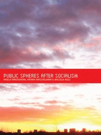 bokomslag Public Spheres After Socialism