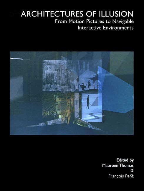 Francois Penz, Maureen Thomas - Architectures of Illusion, Häftad