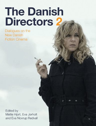 Mette Hjort, Eva Jørholt, Eva Novrup Redvall - Danish Directors 2, Häftad