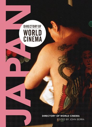 John Berra - Directory of World Cinema: Japan, Häftad