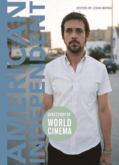 John Berra - Directory of World Cinema: American Independent, Häftad