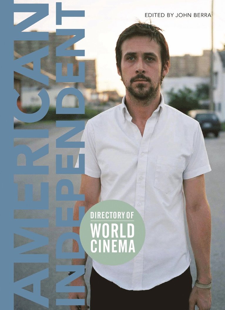 Directory of World Cinema: American Independent 1