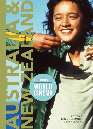 Ben Goldsmith, Geoff Lealand - Directory of World Cinema: Australia and New Zealand, Häftad