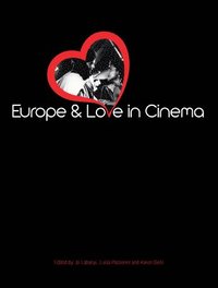 bokomslag Europe and Love in Cinema