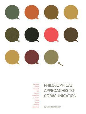 bokomslag Philosophical Approaches to Communication