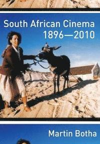 bokomslag South African Cinema 1896-2010