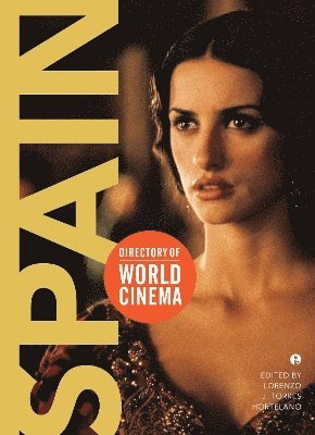 Directory of World Cinema: Spain 1