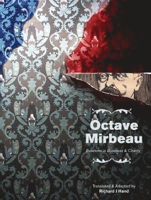 Octave Mirbeau: Two Plays