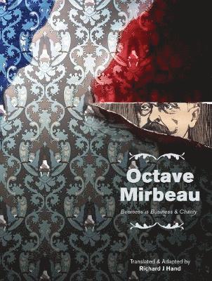 Octave Mirbeau: Two Plays 1