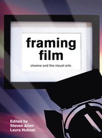 bokomslag Framing Film