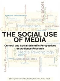 bokomslag The Social Use of Media