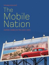 bokomslag The Mobile Nation